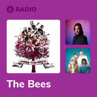 The Bees Radio