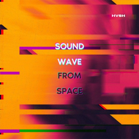 Sound Wave From Space cover art