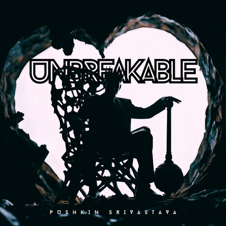 Unbreakable