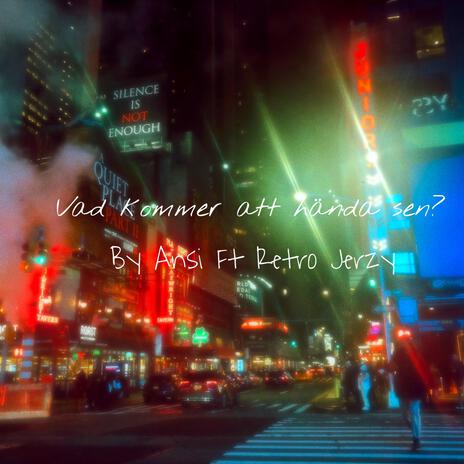 Vad kommer att hända sen? Ft.Retro Jerzy cover art