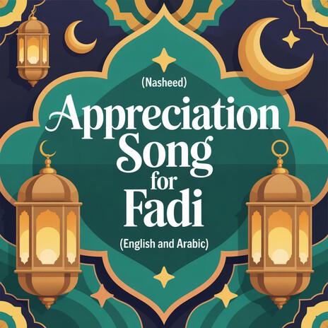 Fadi Appreciation Song (Nasheed) cover art