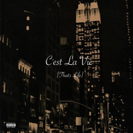 C'est La Vie (That's Life) cover art