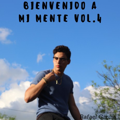 Bienvenido a mi mente, Vol. 4