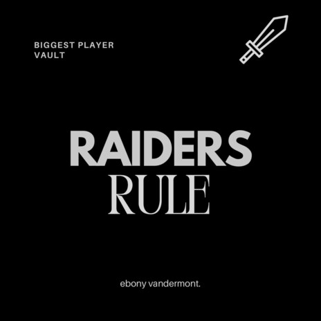 RAIDERS RULE cover art