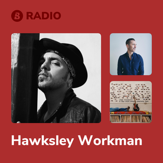 Hawksley Workman Radio