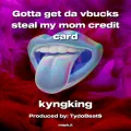 Gotta get da vbucks steal my mom credit card