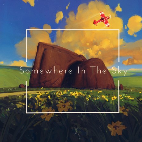 Somewhere In The Sky (feat. dBon & Arun Thomas) cover art