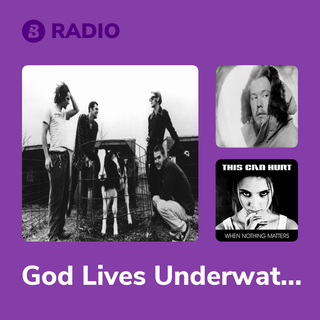 God Lives Underwater Radio