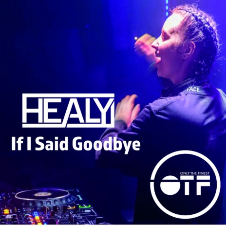 If I Said Goodbye cover art