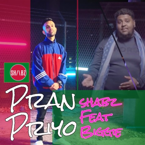 Pran Priyo ft. Biggie