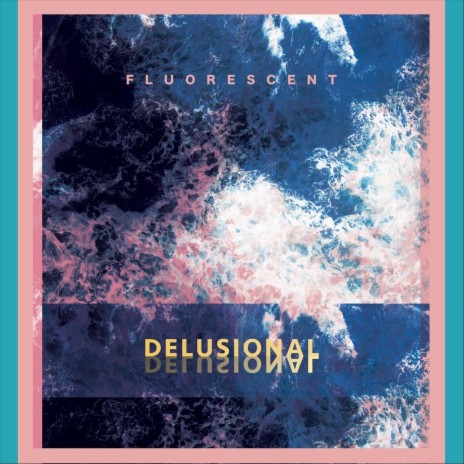 Delusional cover art