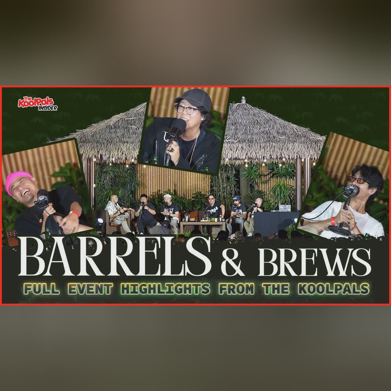 BARRELS AND BREWS | FULL EVENT HIGHLIGHTS FROM THE KOOLPALS cover art