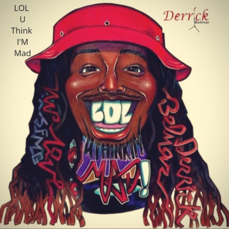 Lol U Think I'm Mad cover art