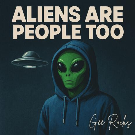 Aliens Are People Too cover art