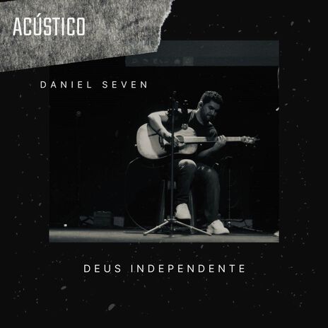 Deus Independente (Acústico)