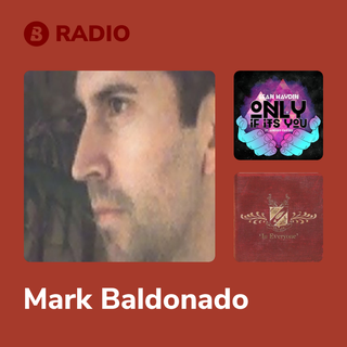 Mark Baldonado Radio