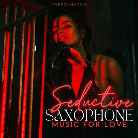 Seductive Saxophone (Music For Love) cover art