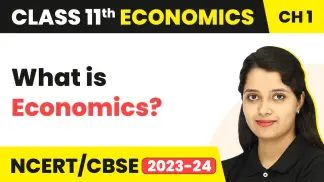 Class 11 Economics (New Session 2023-24) Microeconomics | Complete CBSE Course | All Chapters Available (2026) poster