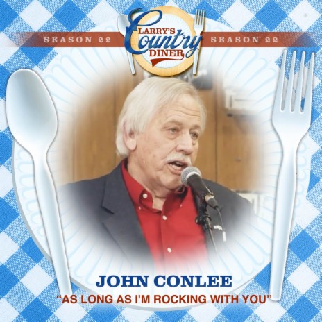 As Long As I'm Rocking With You (Larry's Country Diner Season 22) cover art