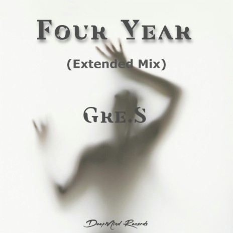 Four Year (Extended Mix) cover art