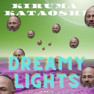 Dreamy Lights, Vol. 3