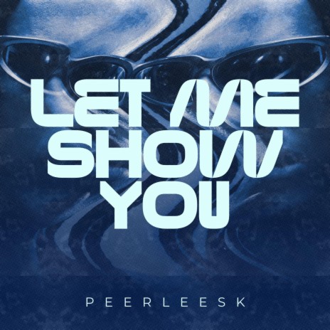Let Me Show You cover art