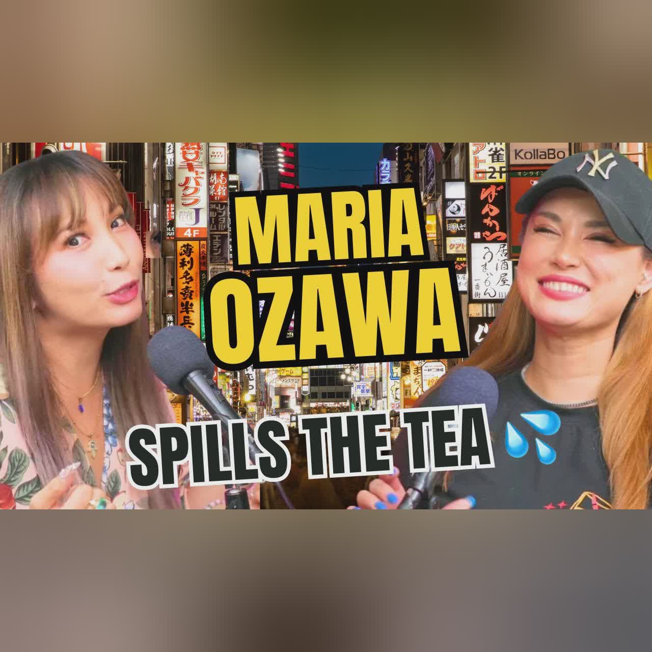MARIA OZAWA: Real, Raw & Unedited! Former Japanese Adult Video SPILLS the Hottest Tea 🇯🇵🇵🇭 cover art