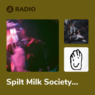 Spilt Milk Society Radio