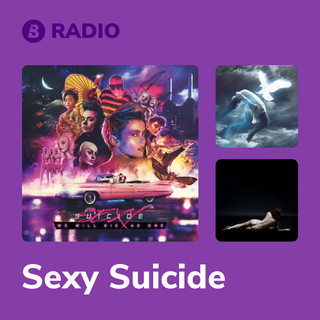 Sexy Suicide Radio