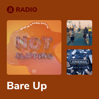 Bare Up Radio