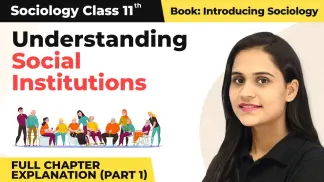Class 11 Sociology (Introducing Sociology) - Full Chapter Videos (2023-24) | Based on Latest CBSE/NCERT Curriculum | All Chapters Available (2026) poster