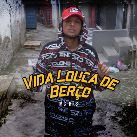 Vida Louca de Berço cover art