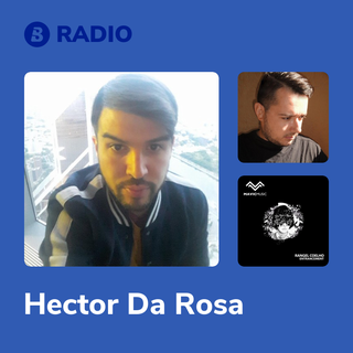 Hector Da Rosa Radio