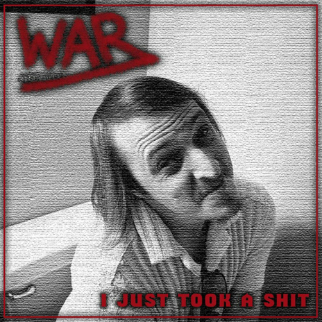 I Just Took A Shit cover art