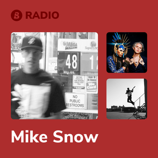 Mike Snow Radio