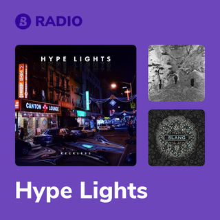 Hype Lights Radio