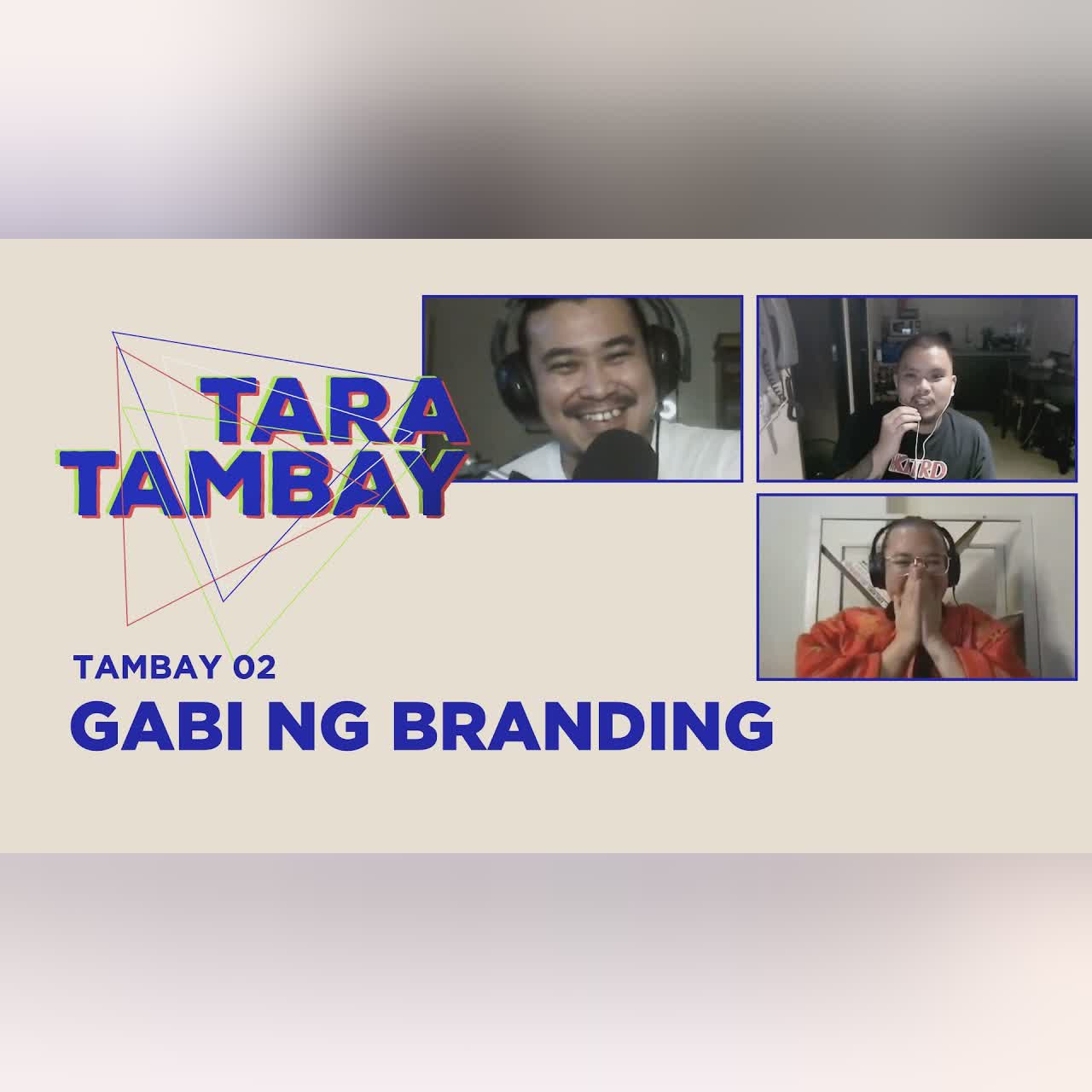 [Tara Tambay] EP02: Gabi ng Branding | FULL EPISODE cover art