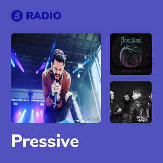 Pressive Radio