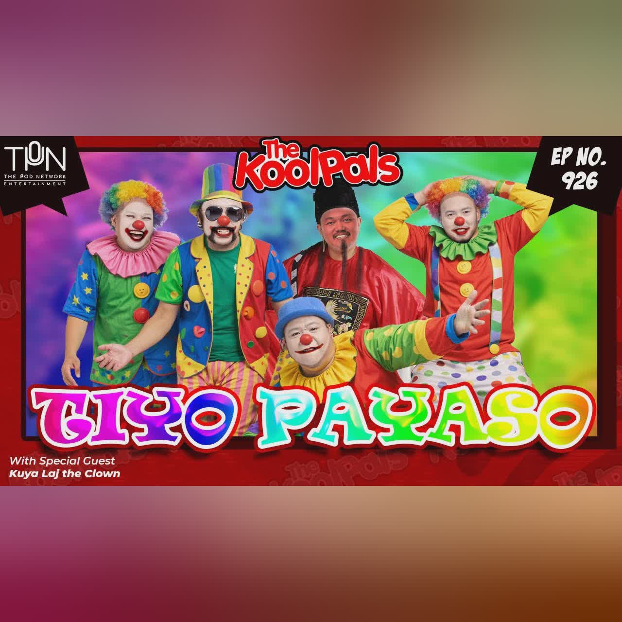 EP. 926 Tiyo Payaso | Full Audio Episode cover art