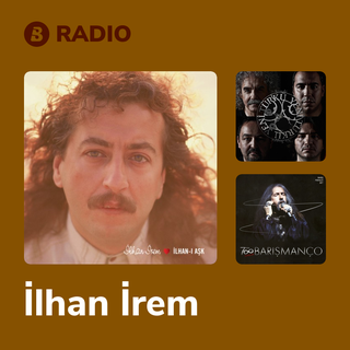 İlhan İrem Radio