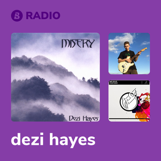 dezi hayes Radio