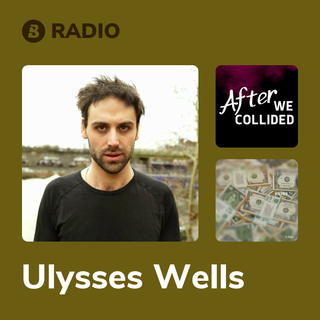 Ulysses Wells Radio