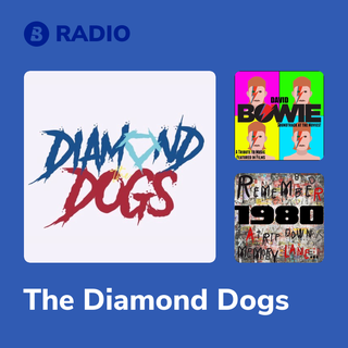 The Diamond Dogs Radio
