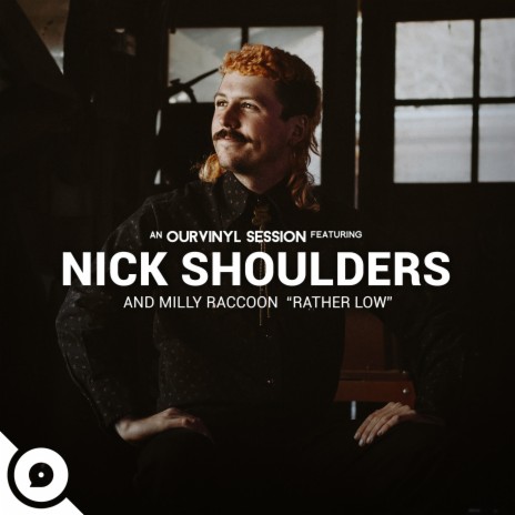 Rather Low (OurVinyl Sessions) ft. OurVinyl & Milly Raccoon cover art