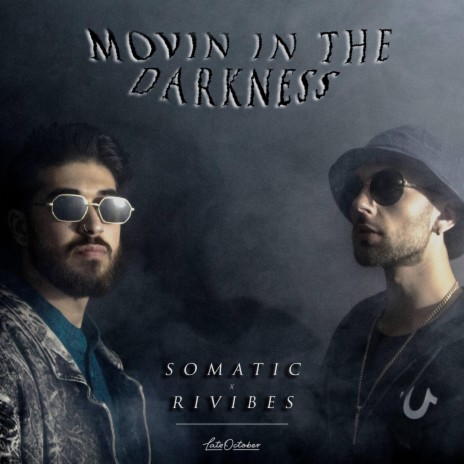 Movin In The Darkness ft. Rivibes cover art