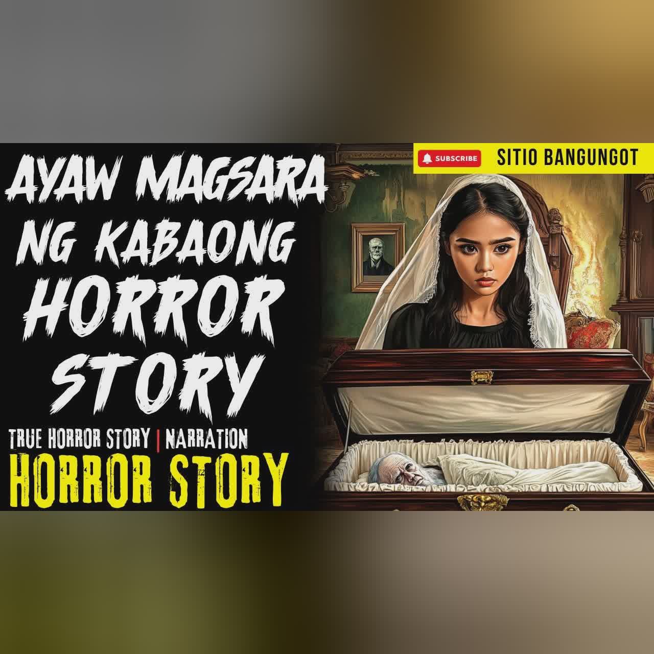 AYAW MAGSARA NG KABAONG HORROR STORY | Tagalog Horror Stories cover art