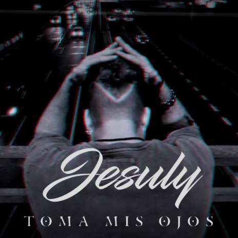 Toma mis ojos