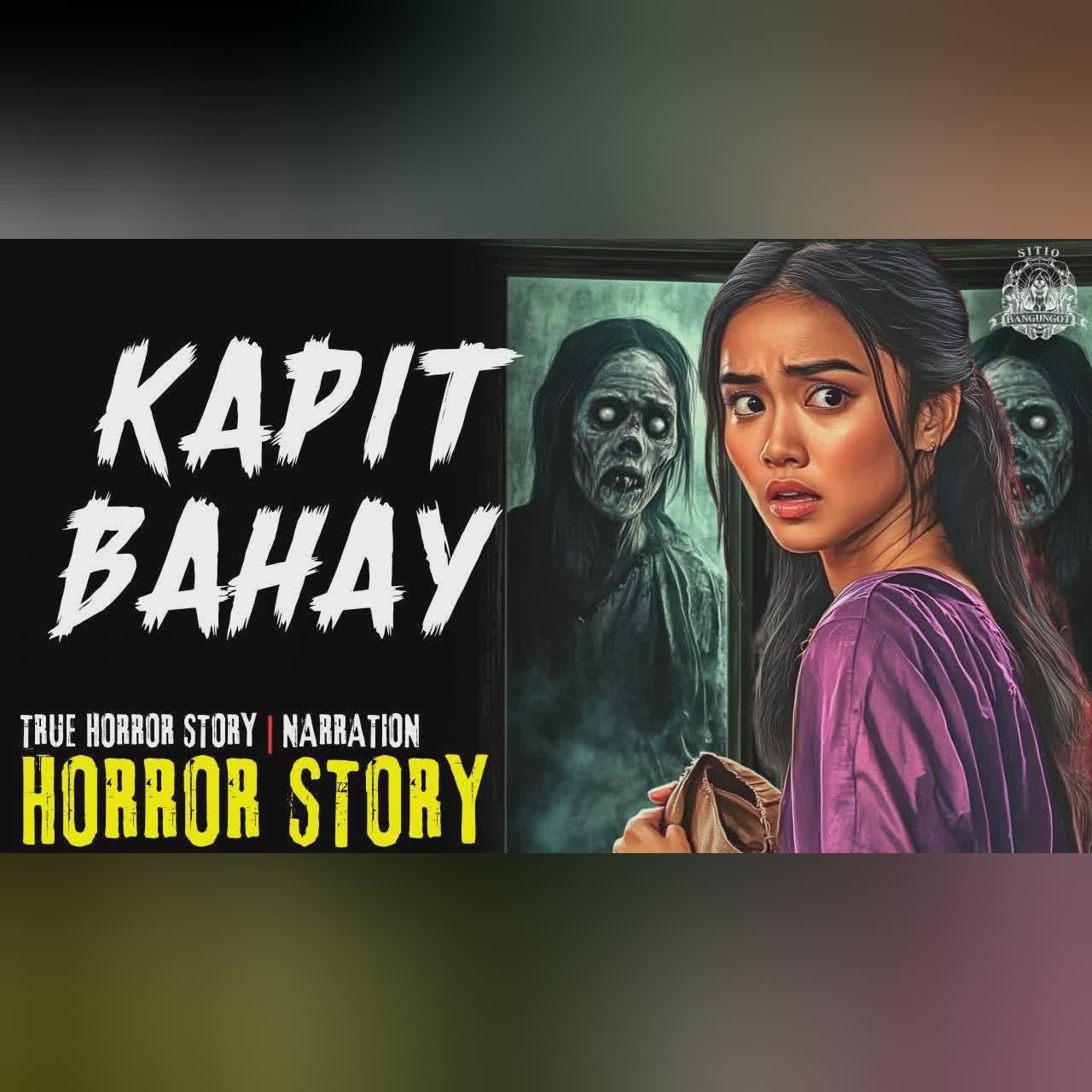 KAPITBAHAY HORROR STORY | Tagalog Horror Stories cover art