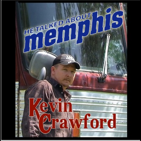 He Talked About Memphis cover art