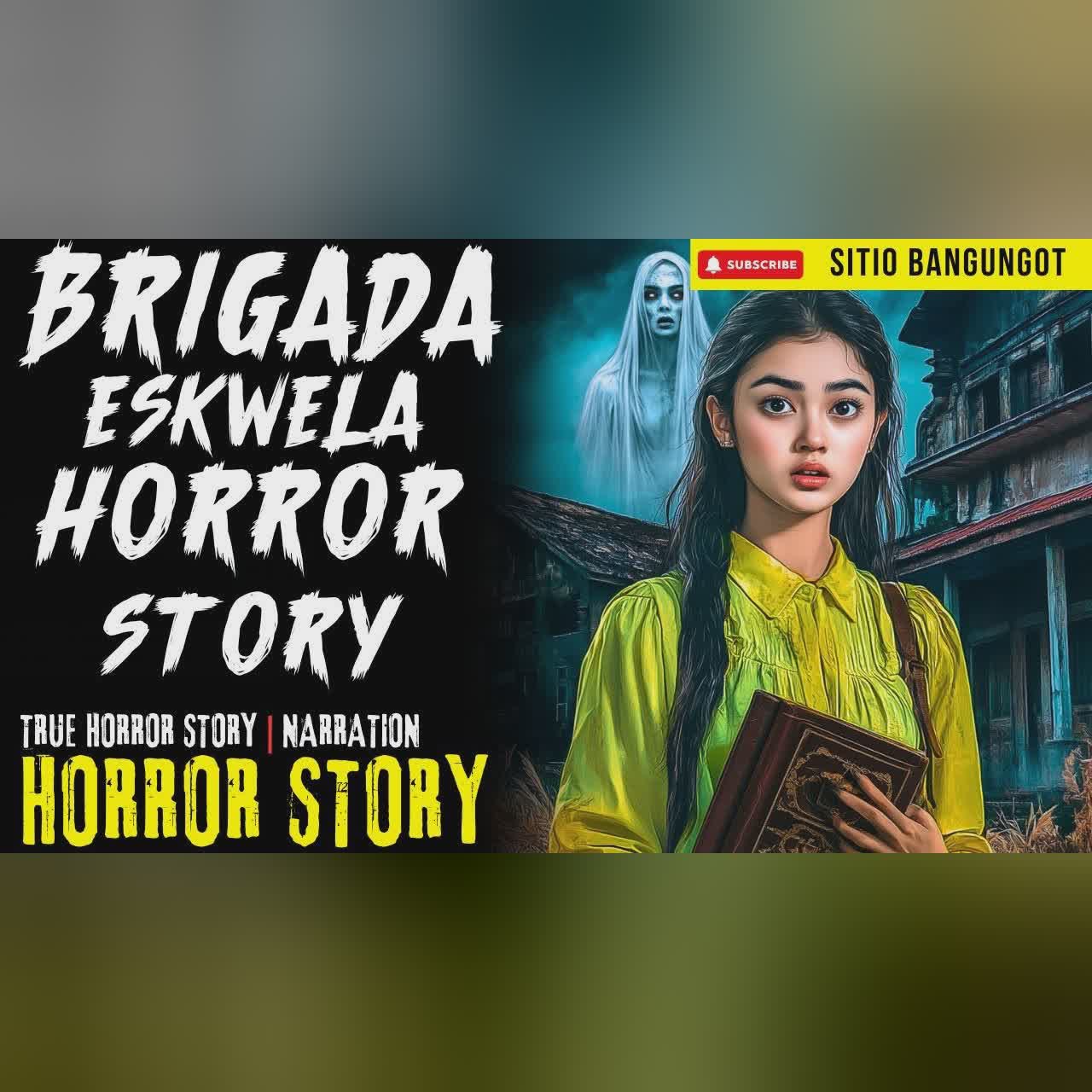 BRIGADA ESKWELA HORROR STORY | Tagalog Horror Stories cover art